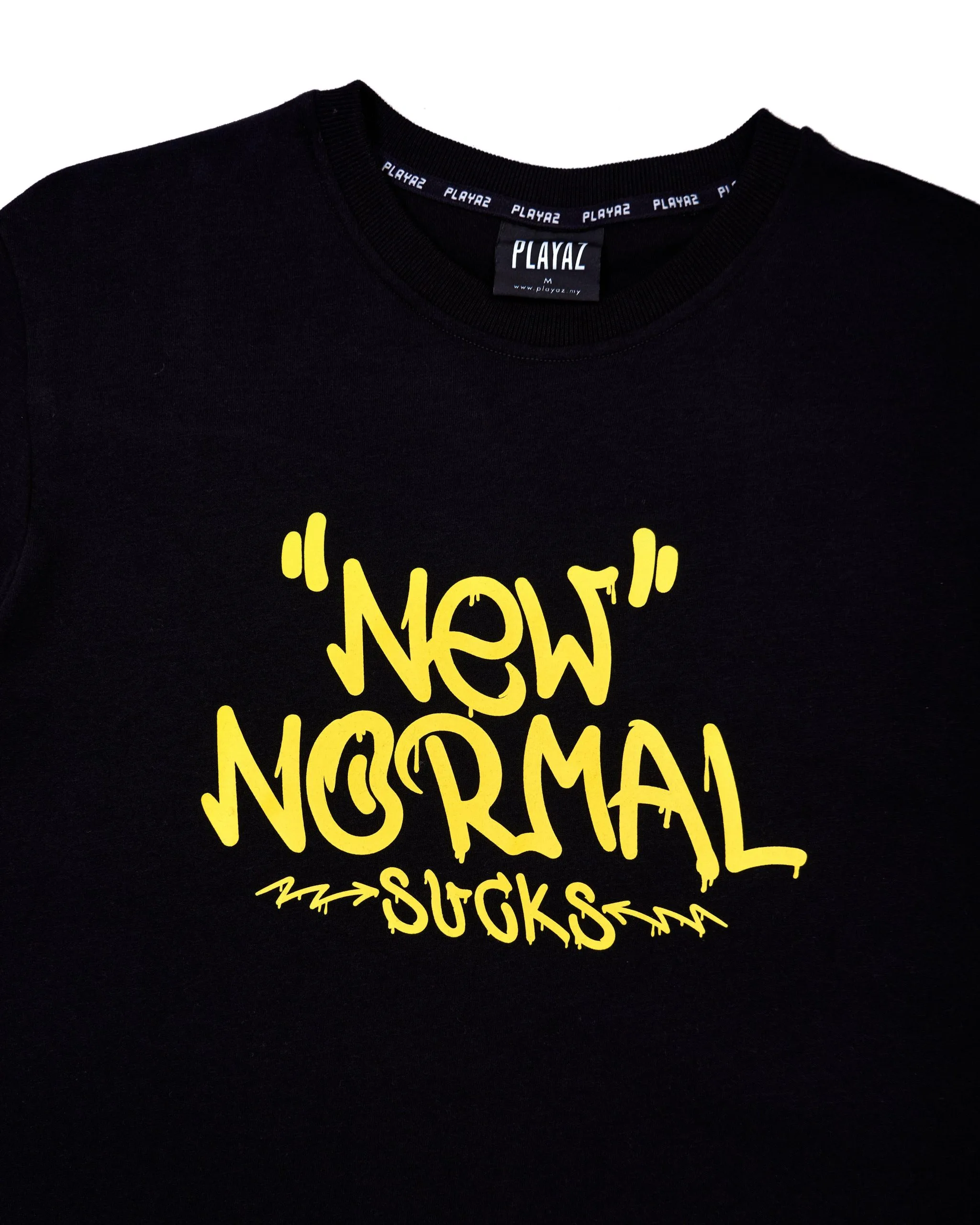 NEW NORMAL SUCKS BLACK - playaz.my